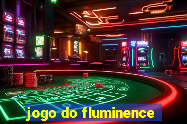 jogo do fluminence