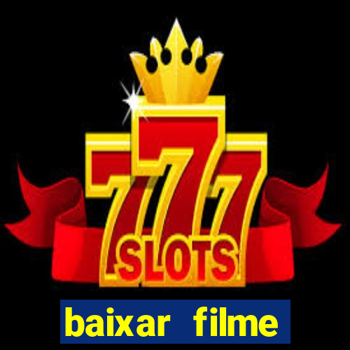 baixar filme interestelar dublado gratis