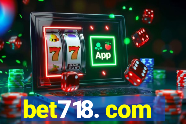 bet718. com