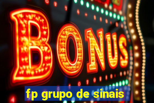 fp grupo de sinais