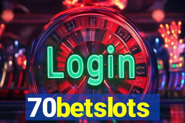 70betslots