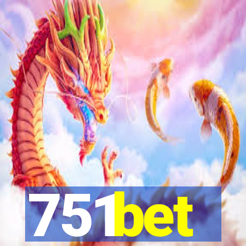 751bet