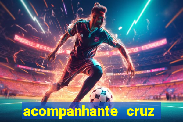 acompanhante cruz das almas