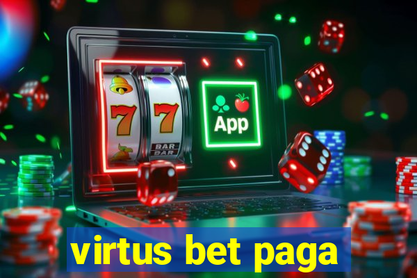 virtus bet paga