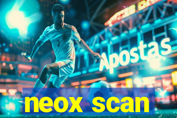 neox scan