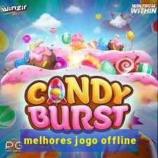 melhores jogo offline