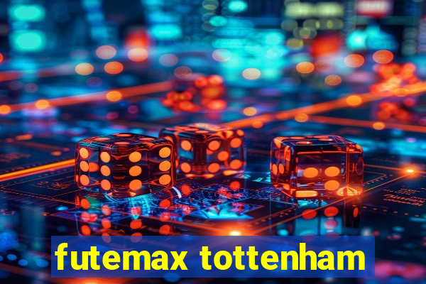 futemax tottenham