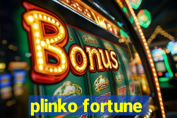 plinko fortune