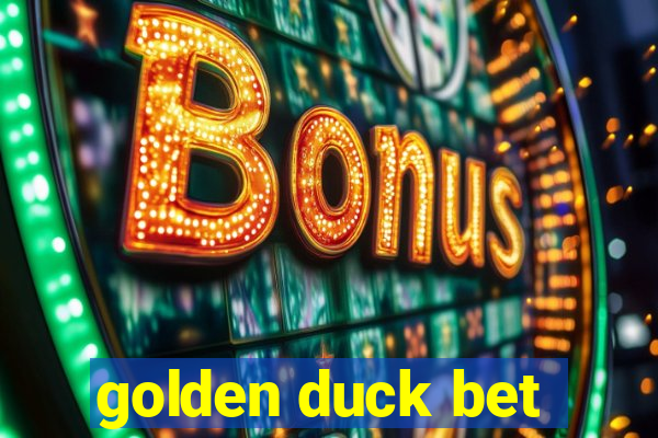 golden duck bet