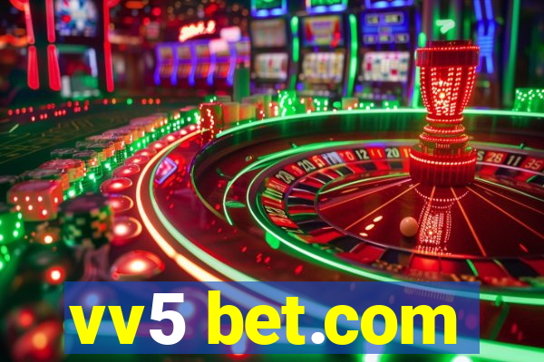 vv5 bet.com