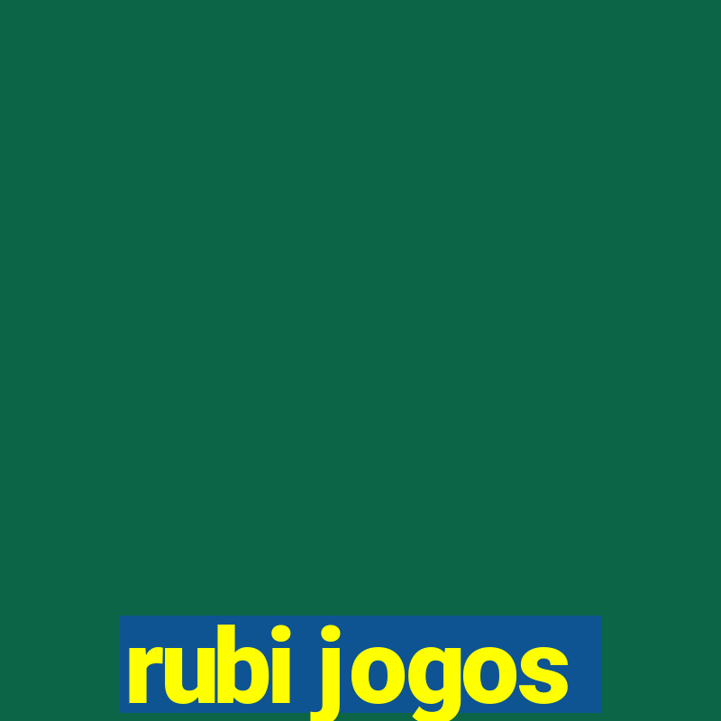 rubi jogos