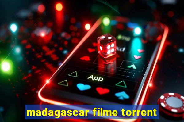 madagascar filme torrent