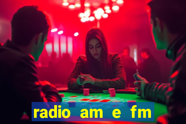 radio am e fm casas bahia