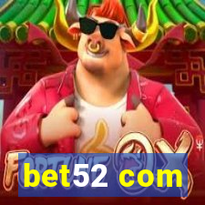 bet52 com