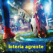 loteria agreste