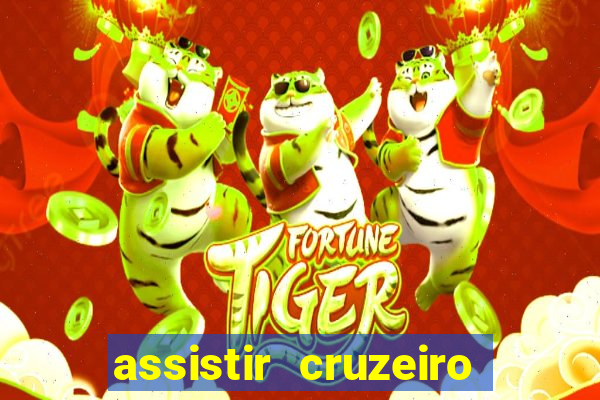 assistir cruzeiro ao vivo futemax