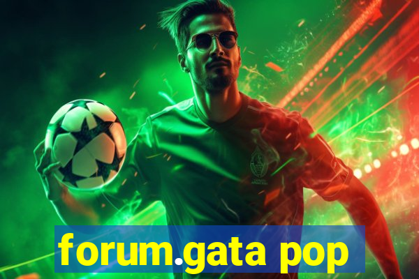 forum.gata pop