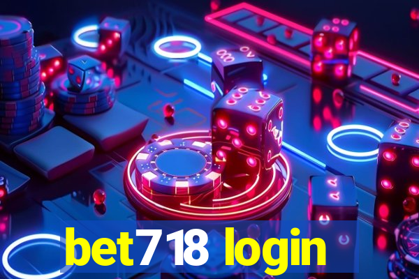 bet718 login