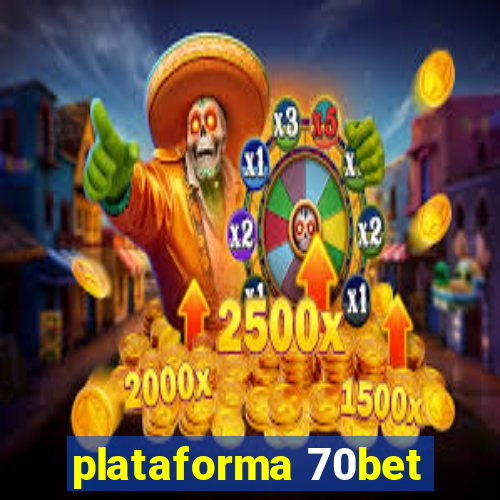 plataforma 70bet