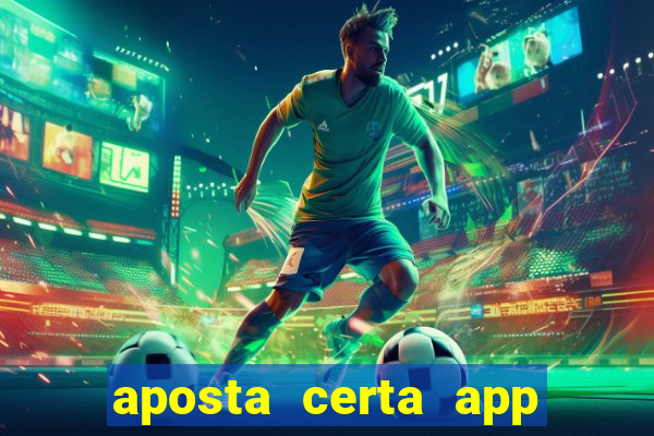 aposta certa app jogo do bicho