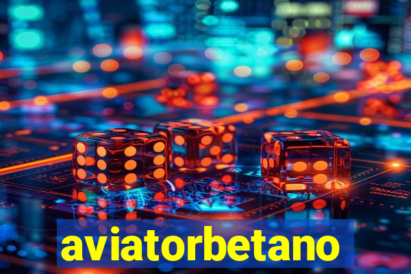 aviatorbetano