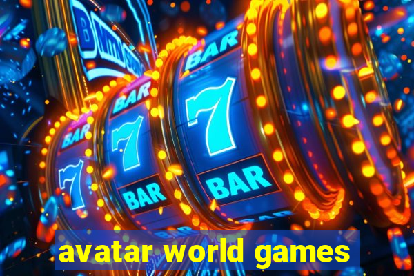 avatar world games