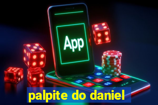 palpite do daniel