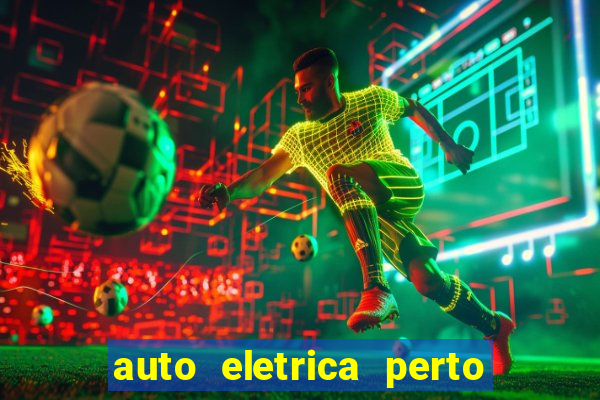 auto eletrica perto de mim