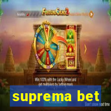 suprema bet