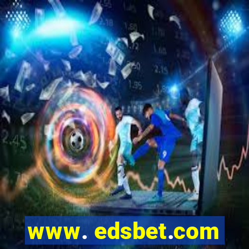 www. edsbet.com