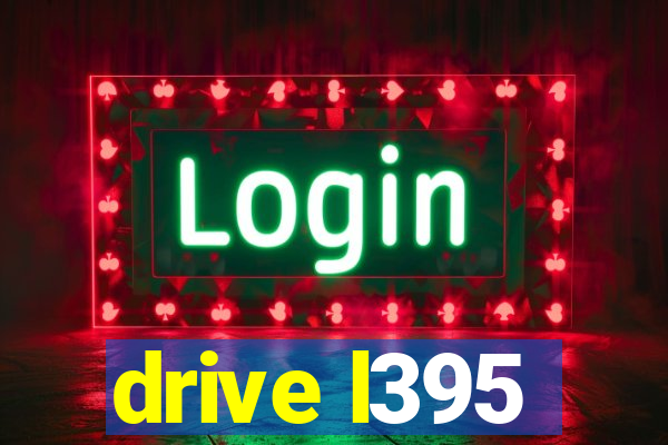 drive l395