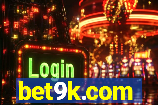 bet9k.com