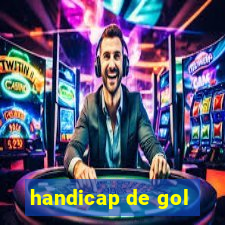 handicap de gol