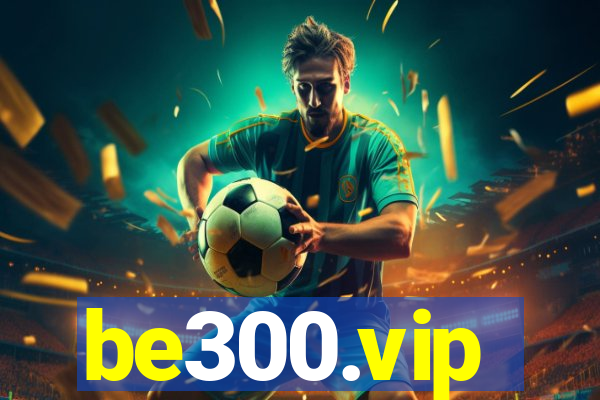 be300.vip