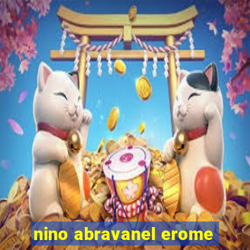 nino abravanel erome