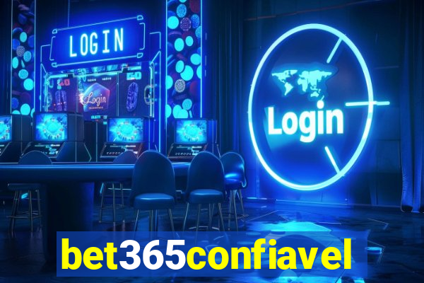 bet365confiavel