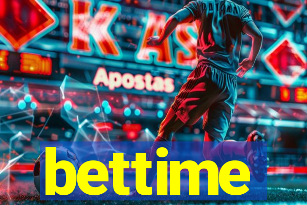 bettime