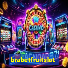 brabetfruitslot