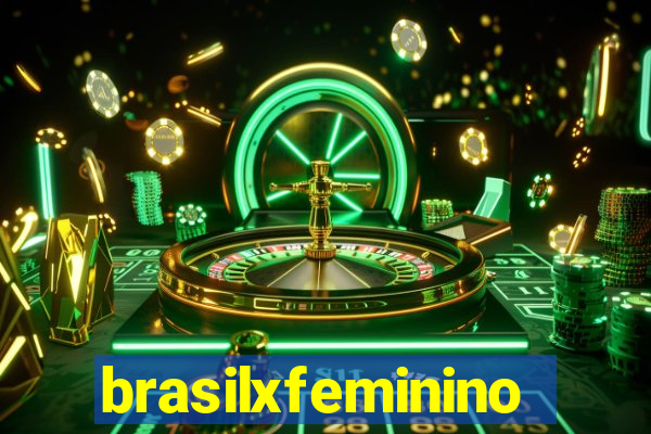 brasilxfeminino