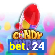 bet. 24