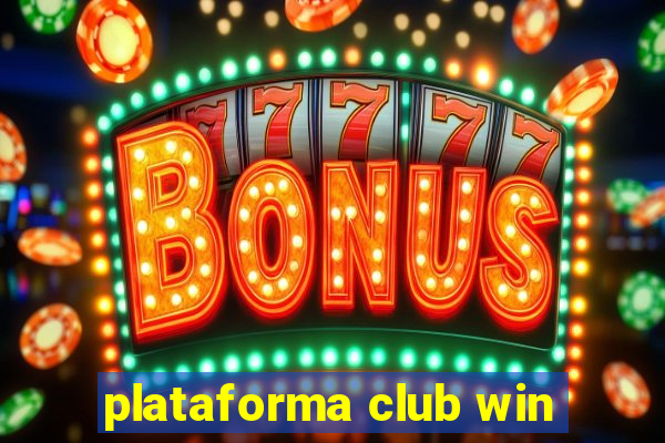 plataforma club win