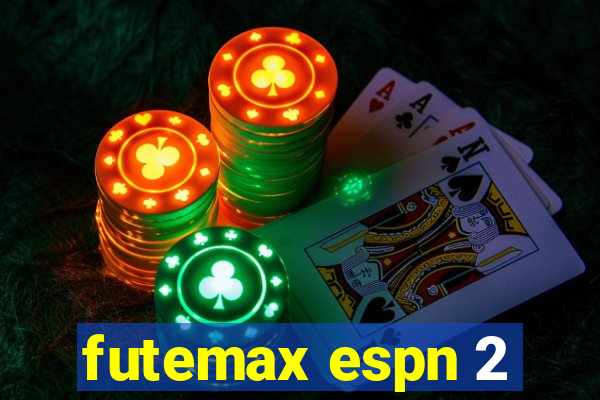 futemax espn 2