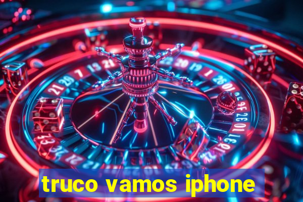 truco vamos iphone