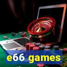 e66 games