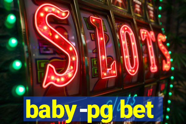 baby-pg bet