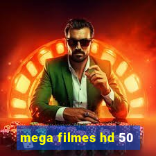 mega filmes hd 50