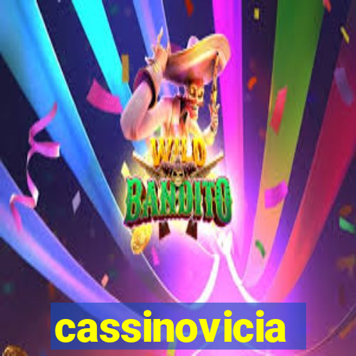 cassinovicia