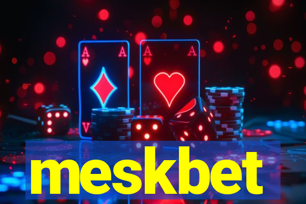 meskbet