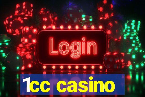 1cc casino