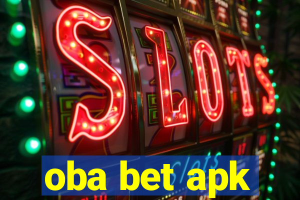 oba bet apk